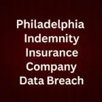 Philadelphia Indemnity Data Breach