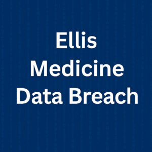 Ellis Medicine Data Breach