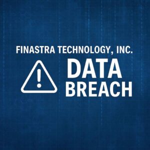 Finastra Technology Inc. Data Breach