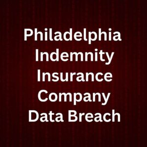 Philadelphia Indemnity Data Breach